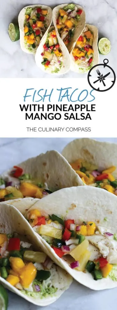 These Fish Tacos with Pineapple Mango Salsa are an easy and flavorful dish for the summer!