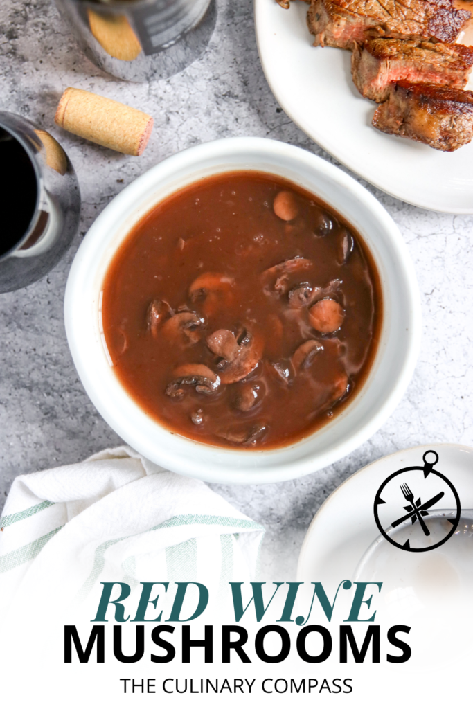 Red Wine Mushrooms - The Culinary Compass