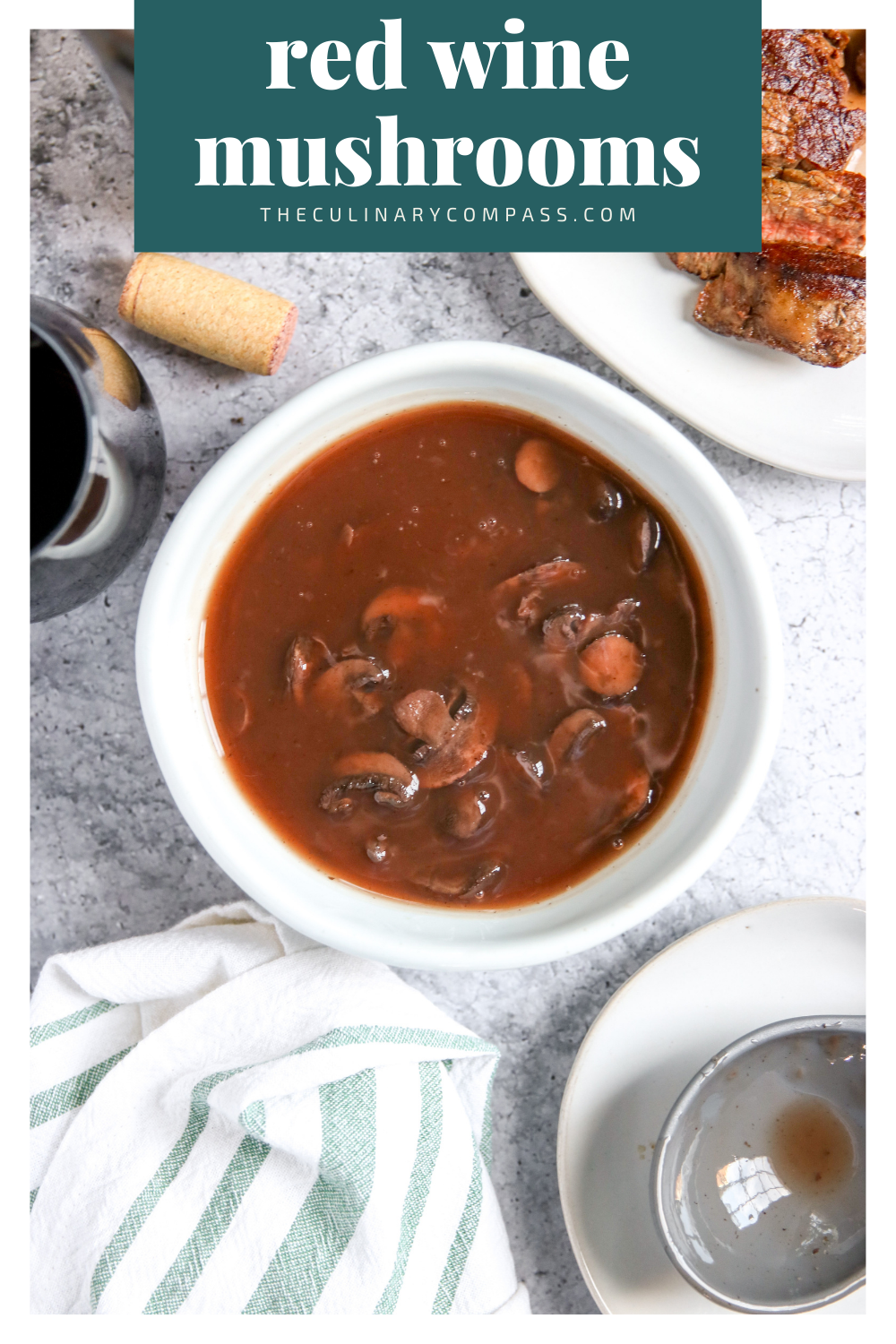 Red Wine Mushrooms - The Culinary Compass